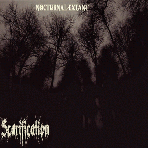 Scarification : Nocturnal Extant